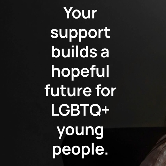 THE TREVOR PROJECT -LIFE SAVING COUNSELING FOR LGBTQ+ YOUNG PEOPLE 24/7 - Picture 3 of 4